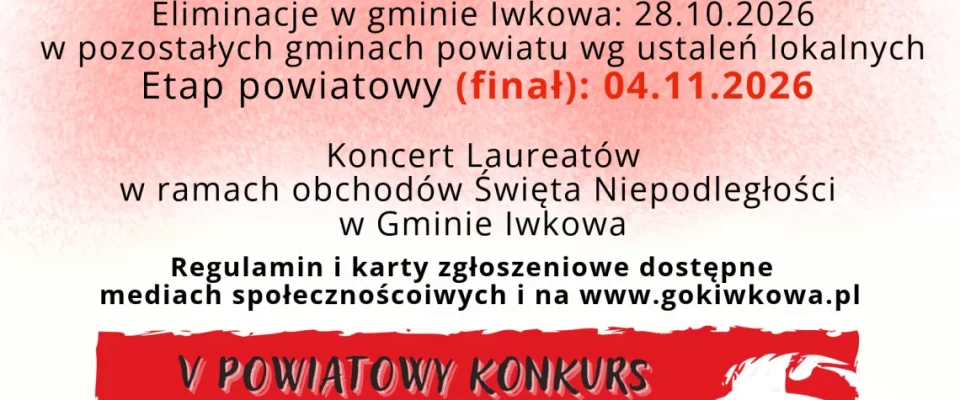 V Powiatowy Konkurs Piosenki Patriotycznej i Poezji Śpiewanej "Młodzi dla Niepodległej" 2026 – materiał dodatkowy 2